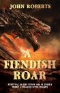 A Fiendish Roar - Preview
