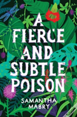 Capa do artigo A Fierce And Subtle Poison