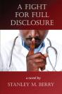 A Fight For Full Disclosure - Preview