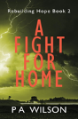 A Fight For Home - Preview