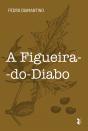 A Figueira-do-Diabo - Preview
