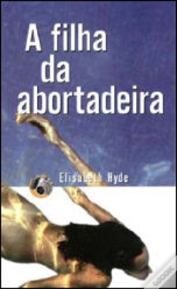 Capa do artigo A Filha da Abortadeira