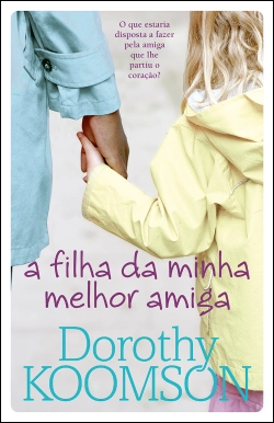 Capa do artigo A filha da minha melhor amiga