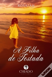 A Filha de Testada