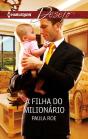 A Filha Do Milionário - Preview