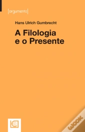 A Filologia e o Presente