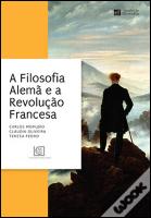 A Filosofia Alemã e a Revolução Francesa