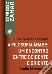 Capa do artigo A Filosofia Árabe: Um Encontro Entre Ocidente E Oriente