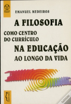 Capa do artigo A Filosofia Como Centro do Currículo na Educação ao Longo da Vida