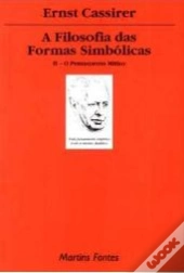 A Filosofia das Formas Simbólicas - Volume II