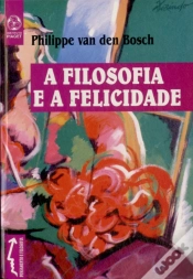 Capa do artigo A Filosofia e a Felicidade