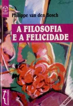 Capa do artigo A Filosofia e a Felicidade