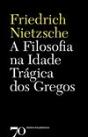 A Filosofia na Idade Trágica dos Gregos - Preview