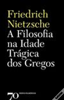 Capa do artigo A Filosofia na Idade Trágica dos Gregos
