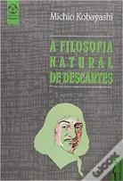 A Filosofia Natural de Descartes