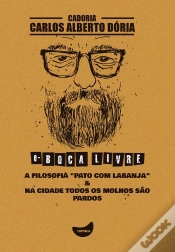 Capa do artigo A Filosofia "Pato Com Laranja" & Na Cidade Todos Os Molhos São Pardos