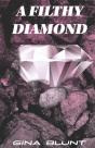 A Filthy Diamond - Preview