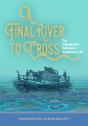 A Final River To Cross - Preview