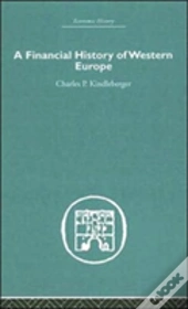 A Financial History Of Western Europe