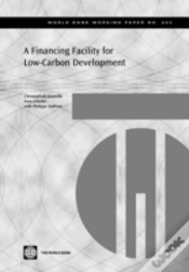 Capa do artigo A Financing Facility For Low Carbon Development In Developing Countries