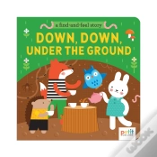 Capa do artigo A Find And Feel Story: Down, Down, Under The Ground
