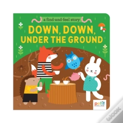 Capa do artigo A Find And Feel Story: Down, Down, Under The Ground