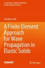A Finite Element Approach For Wave Propagation In Elastic Solids - Preview