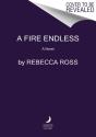 A Fire Endless - Preview