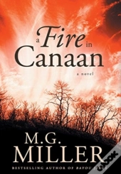 A Fire In Canaan