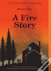 A Fire Story (Updated And Expanded Edition)