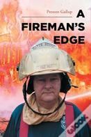 A Fireman'S Edge