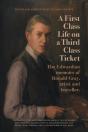 A First-Class Life On A Third-Class Ticket - Preview
