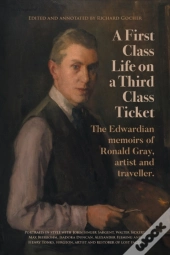A First-Class Life On A Third-Class Ticket