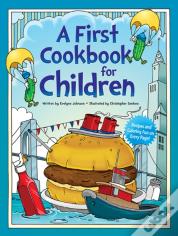 A First Cook Book For Children