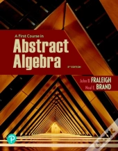 A First Course In Abstract Algebra