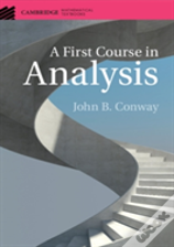 A First Course In Analysis