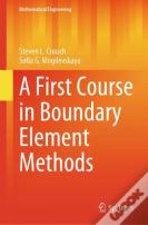 A First Course In Boundary Element Methods