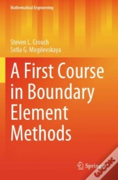 A First Course In Boundary Element Methods