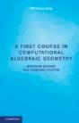 A First Course In Computational Algebraic Geometry - Preview