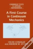 A First Course In Continuum Mechanics