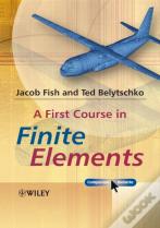A First Course In Finite Elements