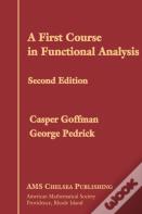 A First Course In Functional Analysis
