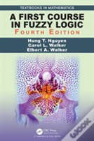 A First Course In Fuzzy Logic