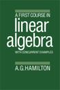 A First Course In Linear Algebra - Preview