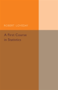 A First Course In Statistics, Part 1