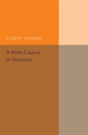 A First Course In Statistics, Part 1 - Preview