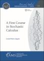 A First Course In Stochastic Calculus - Preview