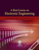 A First Course On Electronic Engineering