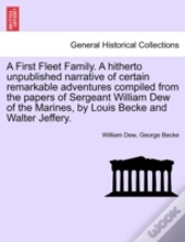 A First Fleet Family. A Hitherto Unpubli