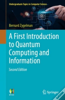 Capa do artigo A First Introduction To Quantum Computing And Information